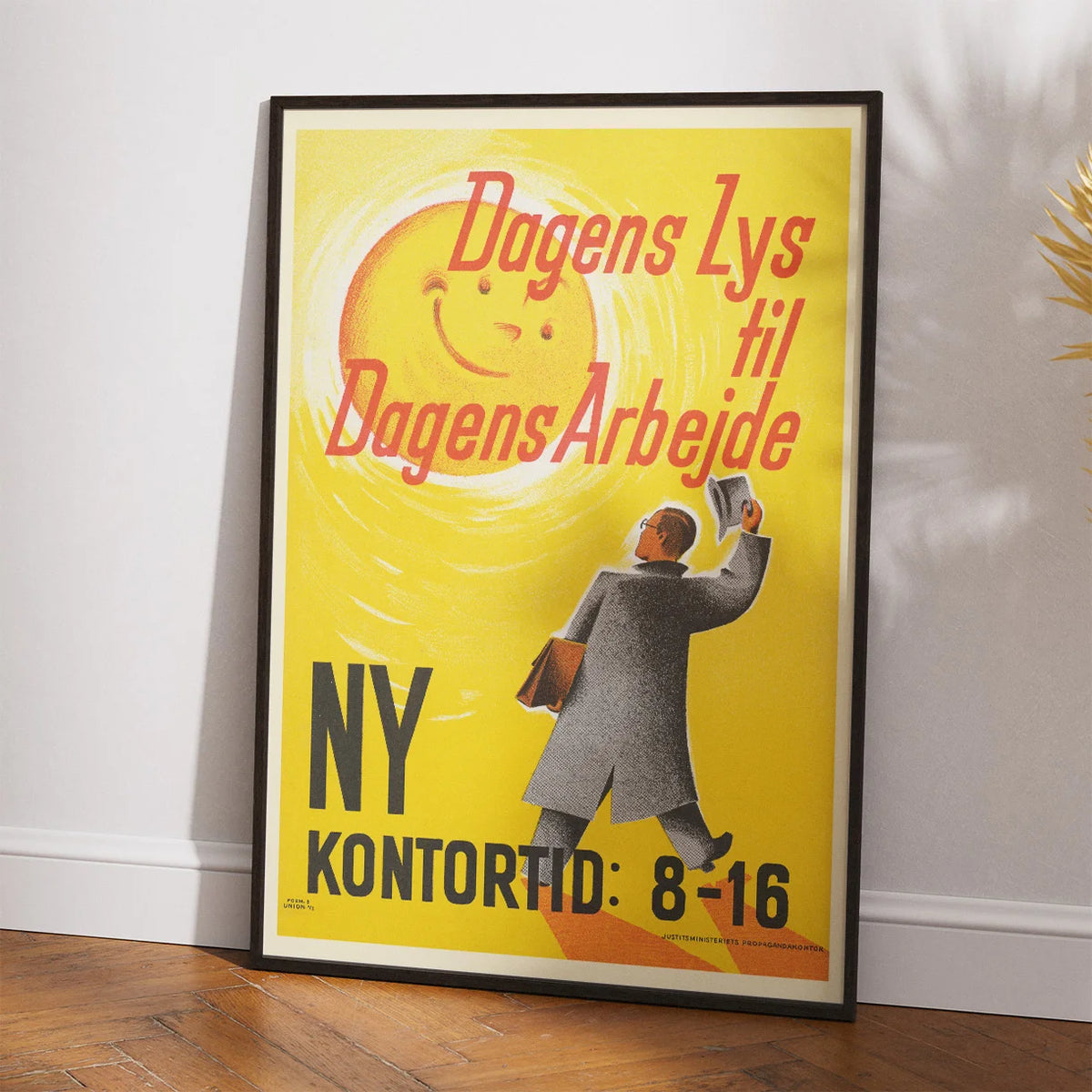 Dagens lys til dagens arbejde - Dansk propaganda plakat – billede 2