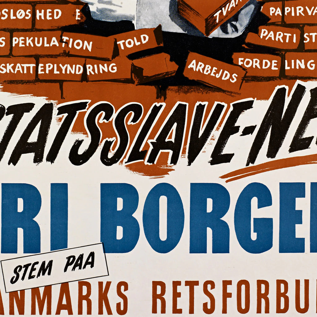 Statsslave NEJ - Dansk Retsforbund - Valgplakat