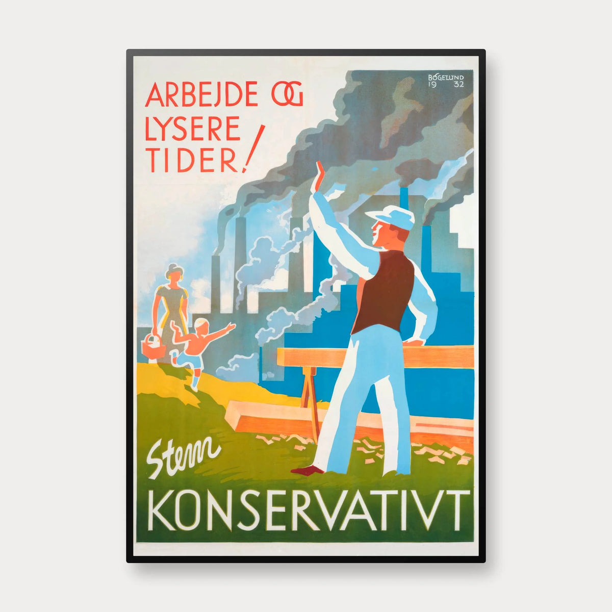 Arbejde og lysere tider 1932 - Konservativ valgplakat - 35×50 cm – billede 1